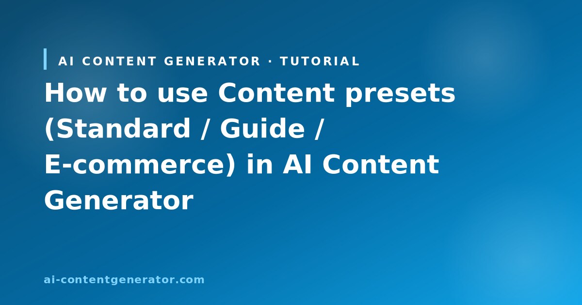 Content presets Standard Guide E-commerce