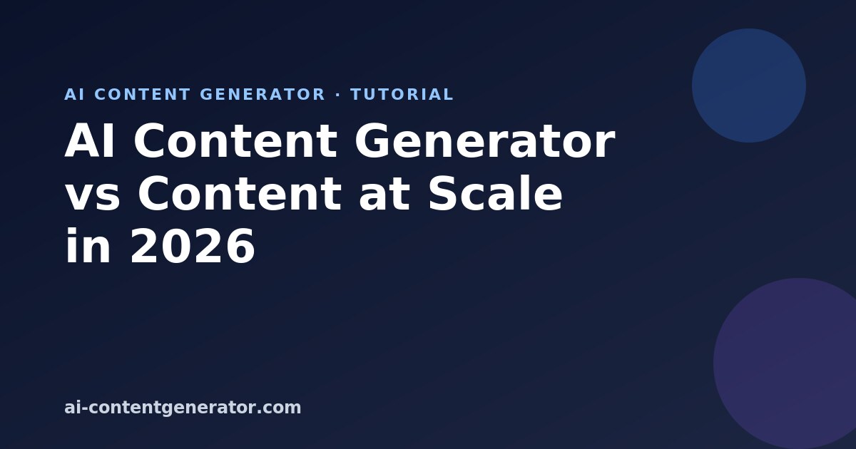 AI Content Generator vs Content at Scale comparison